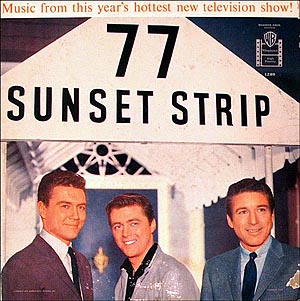 77 Sunset Strip- Soundtrack details - SoundtrackCollector.com