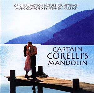 Captain Corelli's Mandolin- Soundtrack details ...