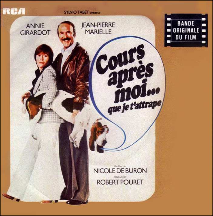 Cour Apres Moi Que Je T Attrape Cours Après Moi... Que Je T'attrape- Soundtrack details