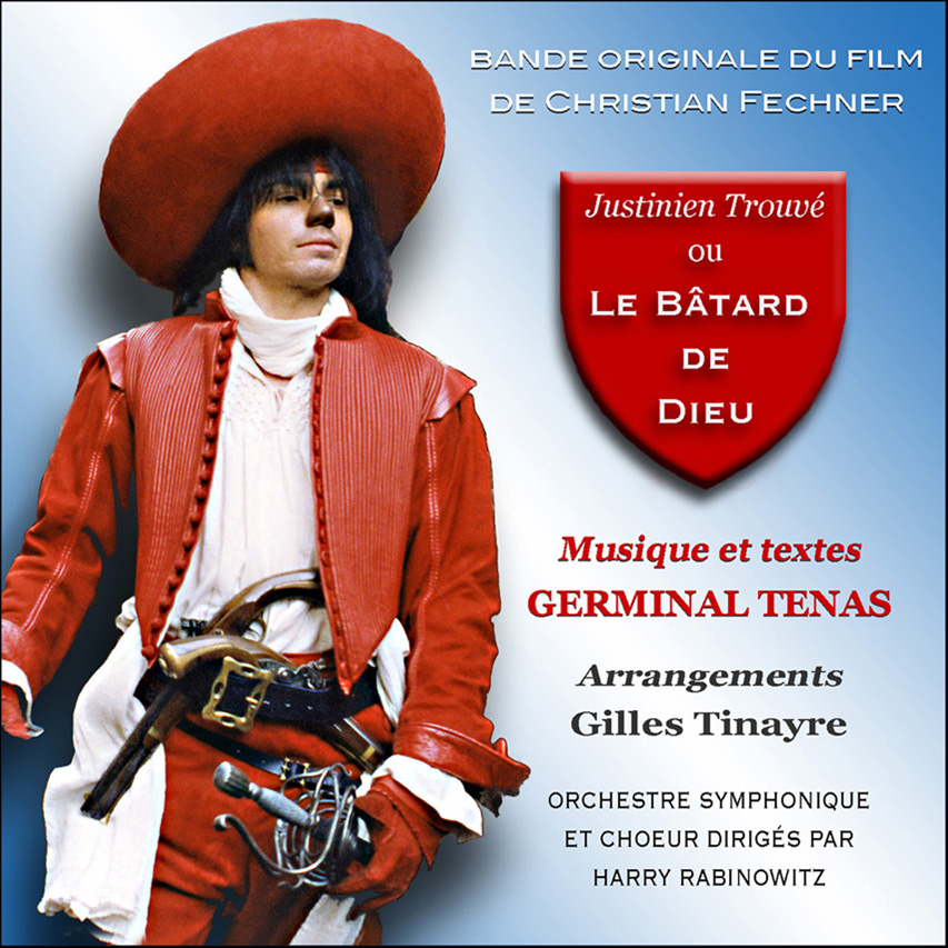 Justinien Trouvé Ou Le Bâtard De Dieu Justinien Trouvé, Ou Le Bâtard De Dieu- Soundtrack details