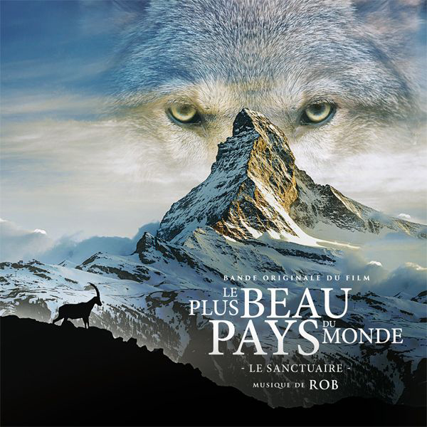 Le Plus Beau Pays Du Monde Le Sanctuaire Plus Beau Pays Du Monde 3, Le- Soundtrack details - SoundtrackCollector.com