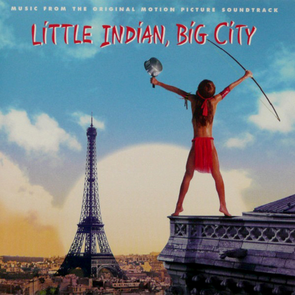 Hello You Un Indien Dans La Ville Indien Dans La Ville, Un- Soundtrack details - SoundtrackCollector.com